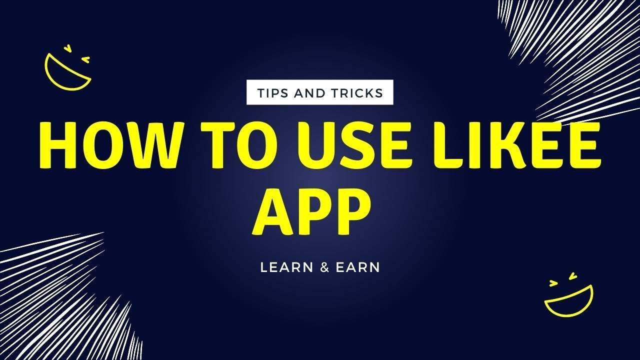 How to use Likee App and scret tip to use Likee app for sharing videos ...