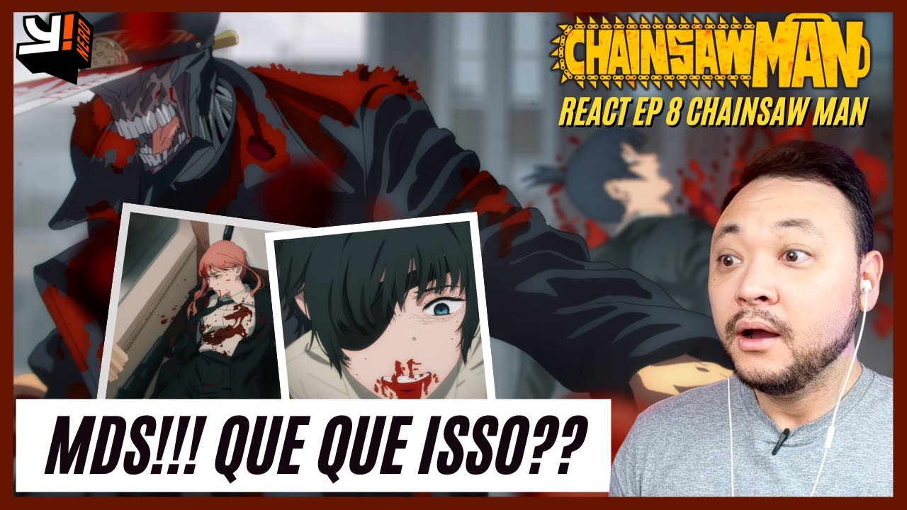 INESPERADO E CHOCANTE! - CHAINSAW MAN EP 8 - IMPRESSÕES 