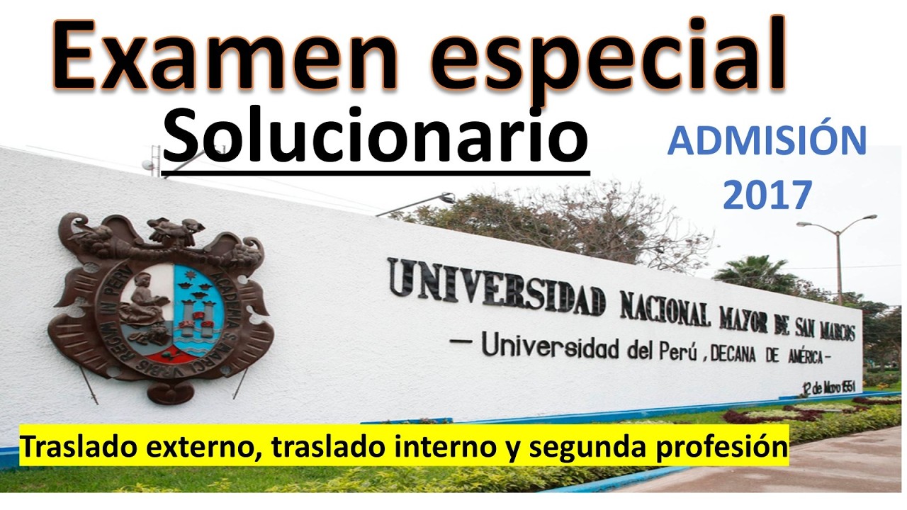 Solucionario examen especial San Marcos