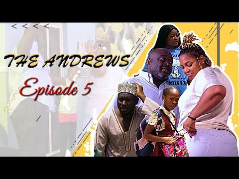 The Andrews / SEASON 1 (Episode 5) - 2022 Latest comedy series