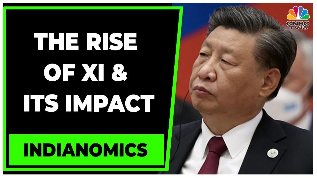 Eswar Prasad Shares His Views On Rise Of Xi & Its Impact On The Economy | Indianomics | CNBC-TV18
