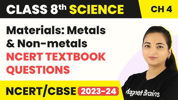 Materials: Metals and Nonmetals Question Answers | NCERT Class 8 Science