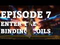 FFXIV Road to 8.0 | Episode 7 - Enter the Binding Coils