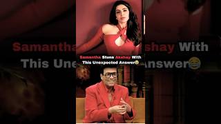 Samanthas Game Round Gets Funnykaran Johar