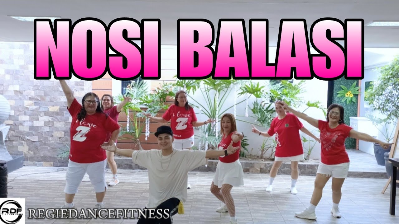 NOSI BALASI  I REMIX BY DJ DANZ I SAMPAGUITA I REGIEDANCEFITNESS I RDF
