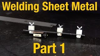 How To Weld Sheet Metal  Part 1 of 2  Welding Sheet Metal Basics with Eastwood