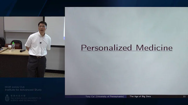 IAS Distinguished Lecture: Prof T. Tony Cai (24 Ju...