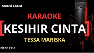 Karaoke Kesihir Cinta   Tessa Mariska nada Pria