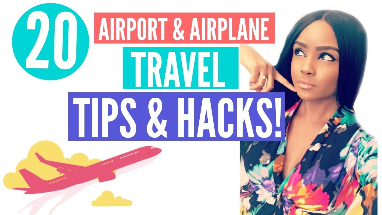 20 Airport & Airplane Travel TIPS & HACKS! | From A Flight Attendant