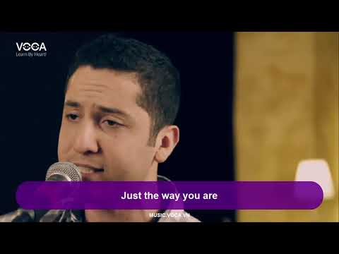 Thử thách Nghe nhạc và Điền vào chỗ trống - Just The Way You Are