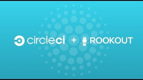 CircleCI and Rookout: Debug your tests without adding a single line of code