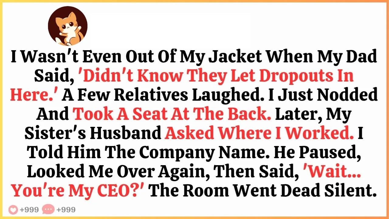 I Wasn’t Even Out Of My Jacket When My Dad Said, ‘Didn’t Know They Let...