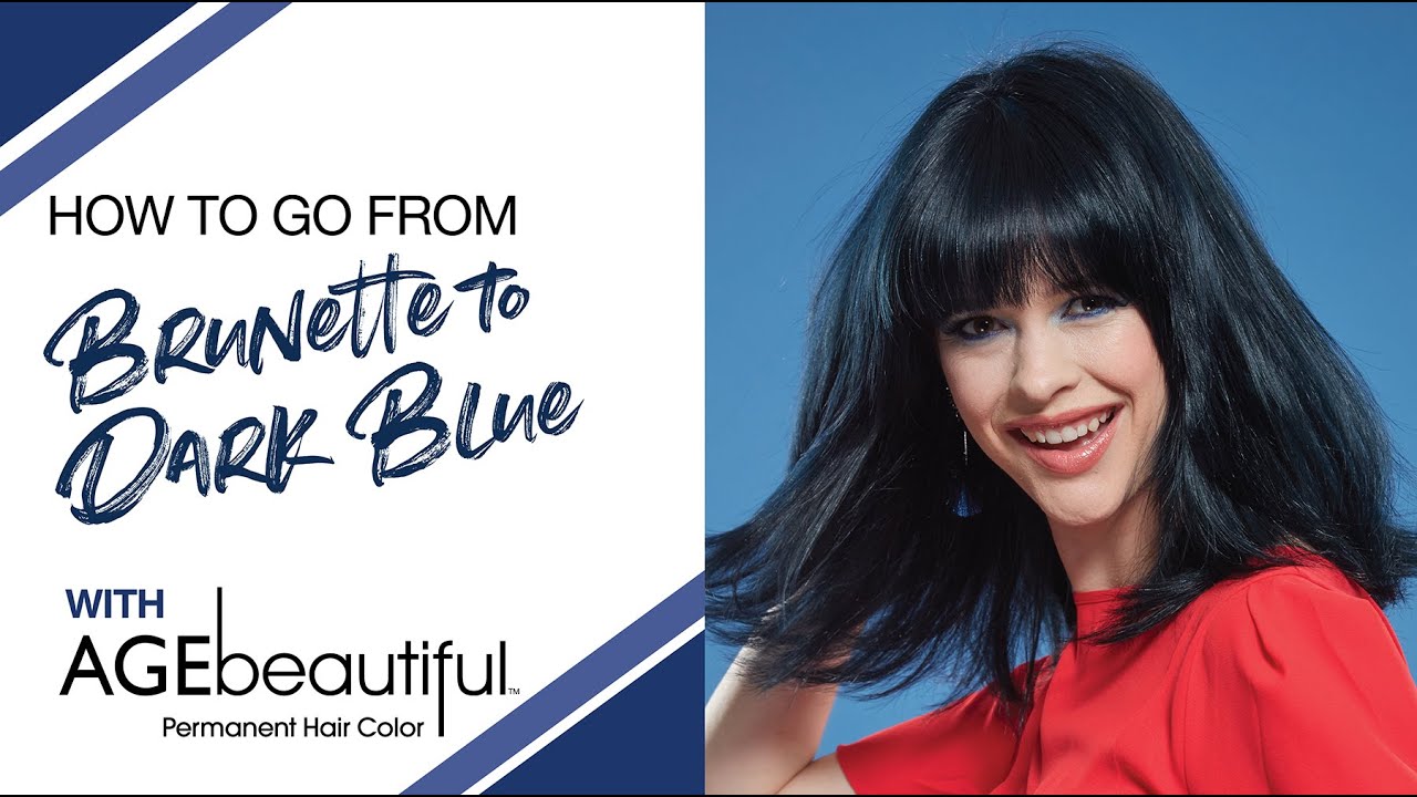 How To Go From Brunette to Dark Blue with AGEbeautiful Hair Color - thptnganamst.edu.vn