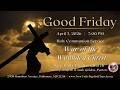 Good Friday Service ll April 3, 2026