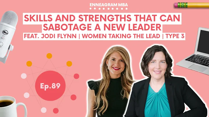 Skills and Strengths That Can Sabotage a New Leade...