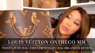 LOUIS VUITTON ONTHEGO MM | WHAT'S IN MY BAG | FIRST IMPRESSION | Chanta Peak