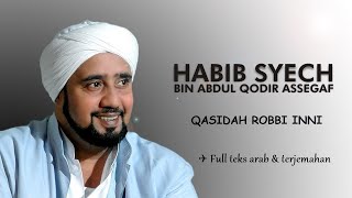 Qasidah Rabbi Inni (Subhanallah) Habib Syech Abdul Qadir Assegaf