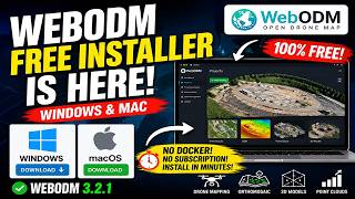 Drone Mapping Software WebODM Now With Lifetime FREE Installers For Windows & Macs