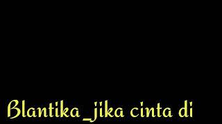 JIKA CINTA DIA_Voc:Miss Ina(cover Blantika)