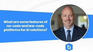What are some features of no-code and low-code platforms for AI solutions