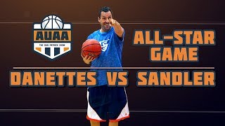 AUAA - 3on3 All-Star Game - Adam Sandler and the Sandmen v. The Danettes