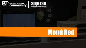 Curso de EndianUTM Capitulo 6: Menú Red