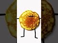 I'm a pancake?