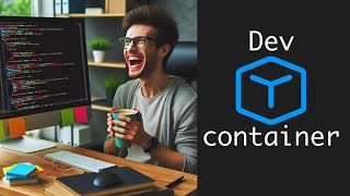 #devcontainer : All you need for coding IN a container