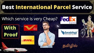 Cheap International Parcel Service | Best Courier Service? | DHL | FedEx | Garuda Vega | Indian Post