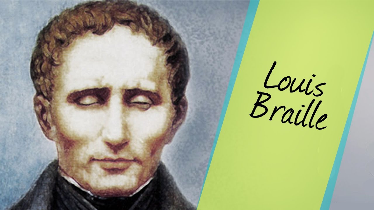 Louis Braille YouTube