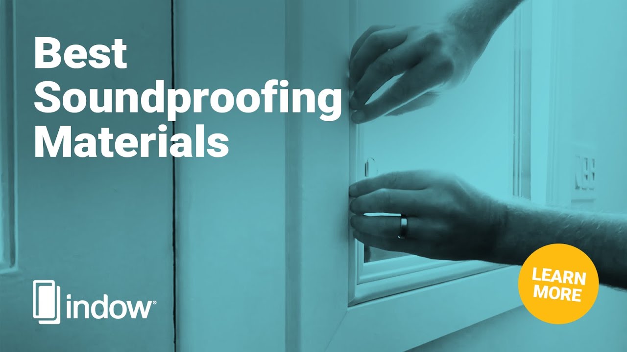 Most Effective Soundproofing Materials YouTube