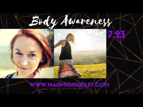 Body Awareness - Mindfulness Exercise With Naomi Goodlet