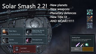 [PLANET DEFENCE] Solar Smash 2.2!