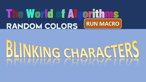 Excel VBA - Randomly Changing the Color of Symbols Using a Macro| Blinking Characters