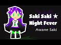 【UTAU Cover】Saki Saki★Night Fever【Awane Saki】