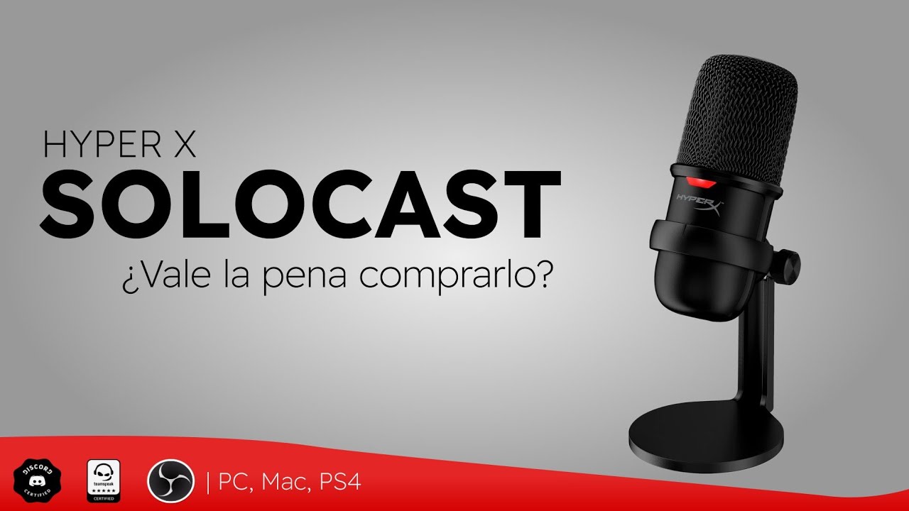  Micr fono HyperX SoloCast Vale La Pena Comprarlo YouTube