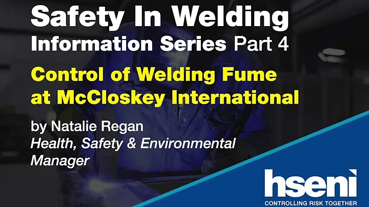 Safety in Welding Information Series Part 4 - Nata...