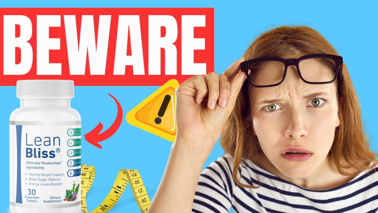 LEANBLISS  LeanBliss Review  ⚠️Warning 2023!⚠️ LeanBliss Reviews  LeanBliss Weight Loss  Lean Bliss