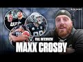 Maxx Crosby on his Raiders legacy, Myles Garrett rivalry, and fighting in the UFC 👀