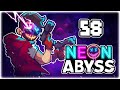 BACK TO ZACK, MAXIMUM SWORD ACTION!! | Let's Play Neon Abyss | Part 58 | RELEASE PC Gameplay
