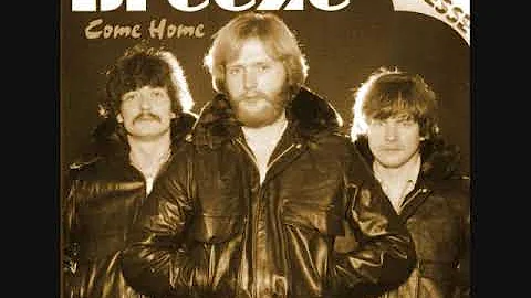Breeze = Come Home - 1977 - ( Full Album) - (Netherlands)