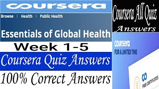 Essentials of Global Health Coursera Quiz Answers, Week (1-5) All Quiz Answers