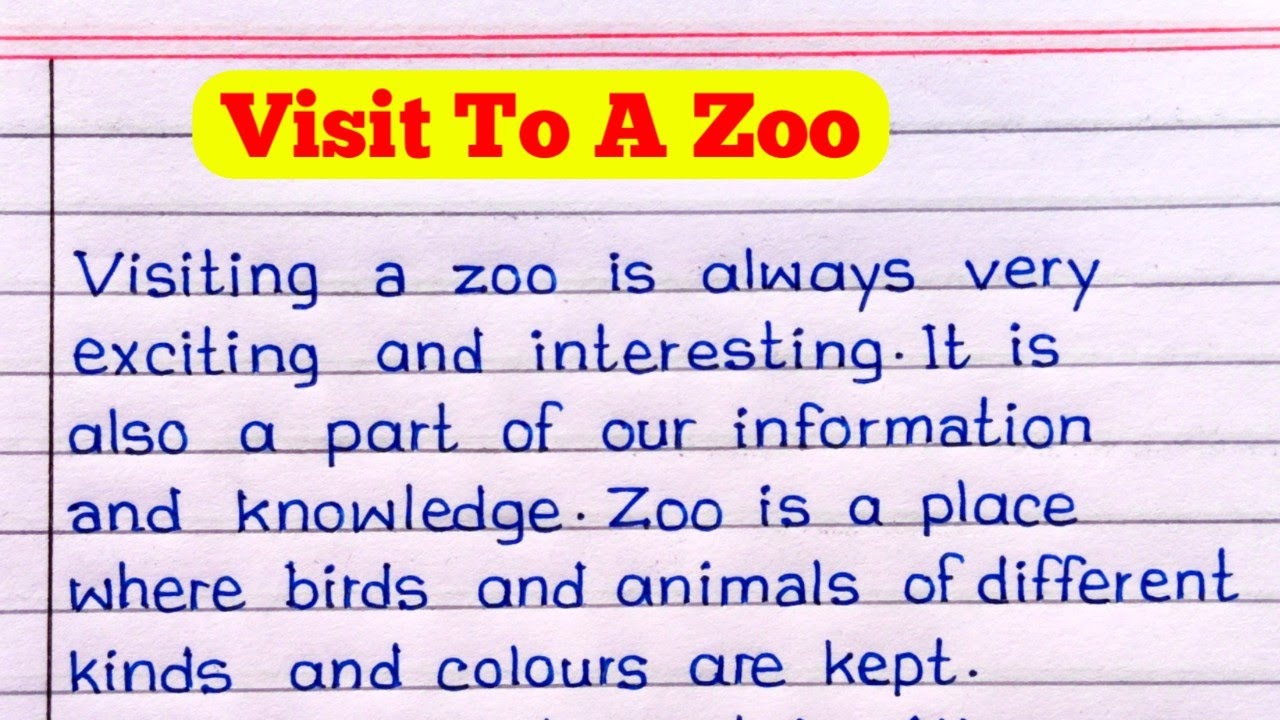 a visit to a zoo essay of 200 words