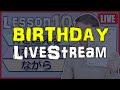 Birthday Stream + Intermediate Japanese Lesson 10 Part 2 | Quartet 2 Lesson 10