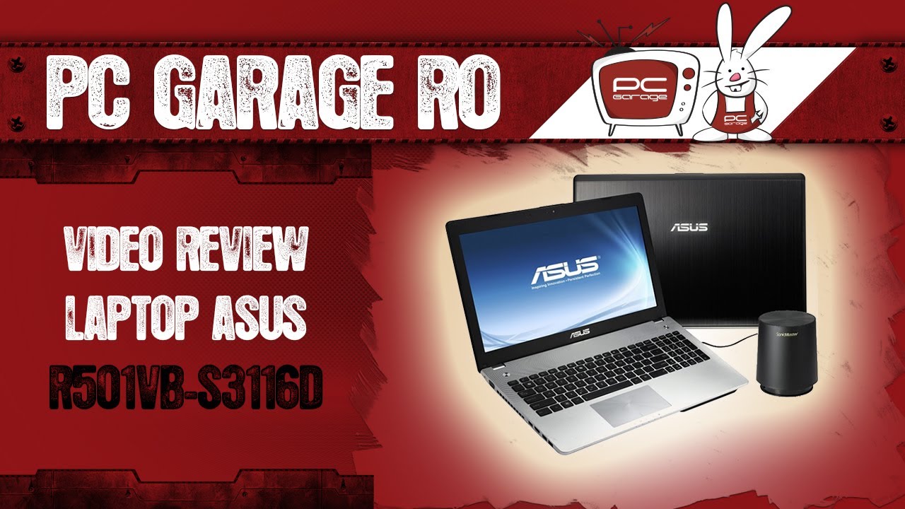 PC Garage - Video Review Laptop ASUS R501VB - YouTube