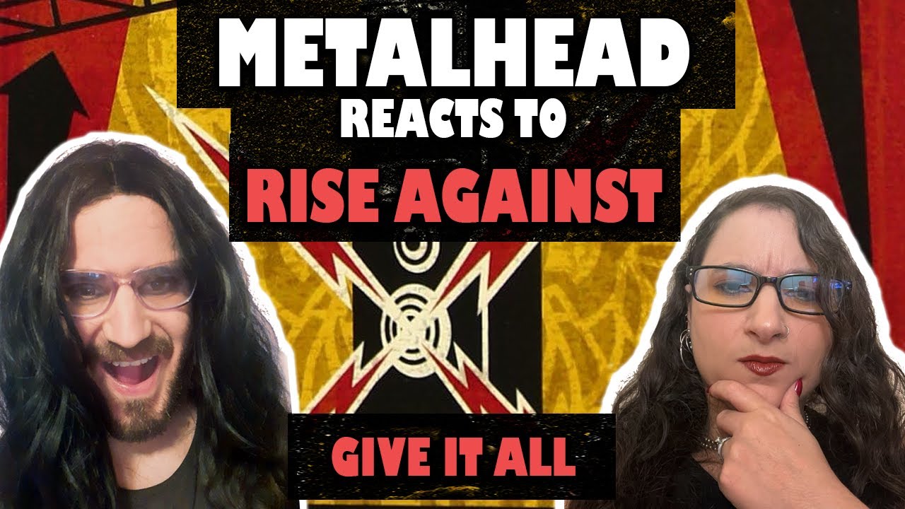 CONVERTING Metalhead to Rise Against Fan - Give It All (REACTION)