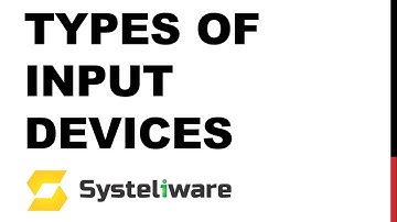 Types of Input Devices | Computer Input Devices