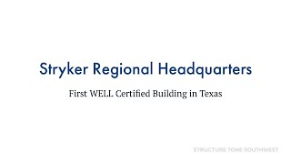 Structure Tone Southwest & BCCI Construction construct new Stryker Regional Headquarters