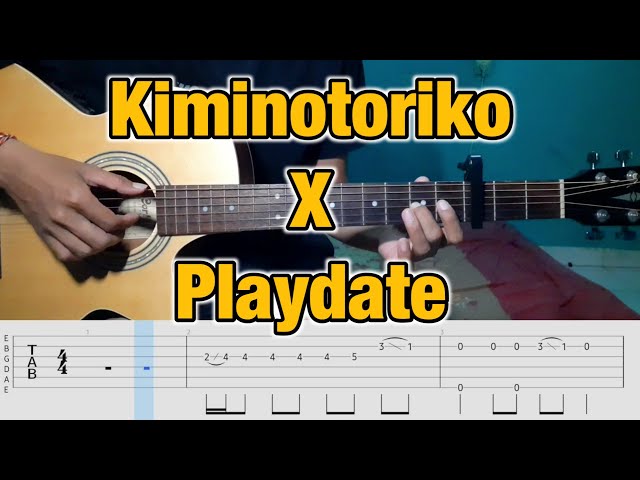 Kiminotoriko X Play Date Fingerstyle Guitar Tutorial Tab + Chord class=