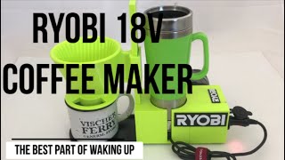 RYOBI 18V Coffee Maker